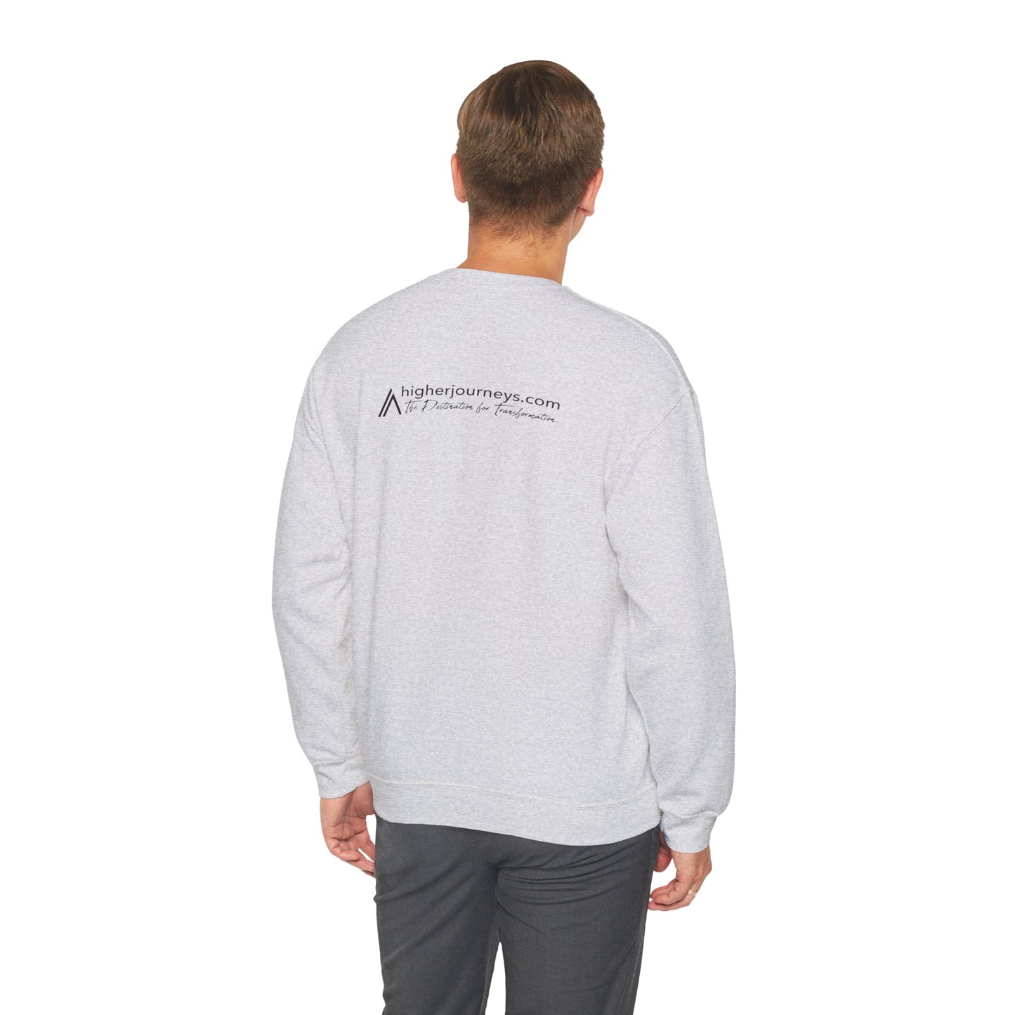 Higher Journey Unisex Crewneck Sweatshirt | I Choose the Higher Journey | Cozy Gift for Self-Discovery, Yoga, Thoughtful Outfit